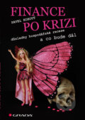 E-kniha: Finance po krizi (Pavel Kohout). Grada, 2009 E-kniha: Finance po krizi (Pavel Kohout). Grada, 2009
