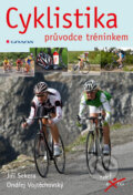 E-kniha: Cyklistika (Jiří Sekera a Ondřej Vojtěchovský), 2009 E-kniha: Cyklistika (Jiří Sekera a Ondřej Vojtěchovský), 2009