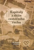 Kniha: Kapitoly z dějin cestovního ruchu (Jan Štemberk). Nová tiskárna Pelhřimov, 2013 Kniha: Kapitoly z dějin cestovního ruchu (Jan Štemberk). Nová tiskárna Pelhřimov, 2013