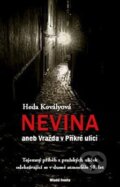Kniha: Nevina (Heda Kovályová). Mladá fronta, 2013 Kniha: Nevina (Heda Kovályová). Mladá fronta, 2013