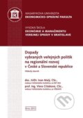Kniha: Dopady vybraných veřejných politik na regionální rozvoj v České a Slovenské republice (Ivan Malý, Viera Cibáková a kolektív). Masarykova univerzita, 2012 Kniha: Dopady vybraných veřejných politik na regionální rozvoj v České a Slovenské republice (Ivan Malý, Viera Cibáková a kolektív). Masarykova univerzita, 2012