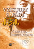 Kniha: Vzestupy a pády českého Hippokrata (Petr Čermák). Imagination of People, 2005 Kniha: Vzestupy a pády českého Hippokrata (Petr Čermák). Imagination of People, 2005
