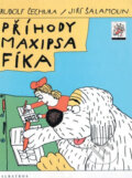 Kniha: Příhody maxipsa Fíka (Jiří Šalamoun a Rudolf Čechura). Albatros CZ Kniha: Příhody maxipsa Fíka (Jiří Šalamoun a Rudolf Čechura). Albatros CZ