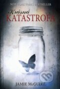 Kniha: Krásná katastrofa (Jamie McGuire). Fortuna Libri ČR, 2013 Kniha: Krásná katastrofa (Jamie McGuire). Fortuna Libri ČR, 2013