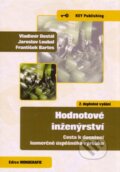 Kniha: Hodnotové inženýrství (František Bartes, Jaroslav Loubal a Vladimír Dostál). Key publishing, 2011 Kniha: Hodnotové inženýrství (František Bartes, Jaroslav Loubal a Vladimír Dostál). Key publishing, 2011