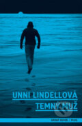 Kniha: Temný muž (Unni Lindellová). Plus, 2013 Kniha: Temný muž (Unni Lindellová). Plus, 2013