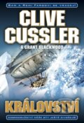 Kniha: Království (Clive Cussler a Grant Blackwood). BB/art, 2013 Kniha: Království (Clive Cussler a Grant Blackwood). BB/art, 2013