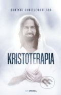 Kniha: Kristoterapia (Dominik Chmielewski). Zachej, 2022 Kniha: Kristoterapia (Dominik Chmielewski). Zachej, 2022
