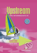 Kniha: Upstream Pre-Intermediate B1 - Student´s Book (Express Publishing). Express Publishing Kniha: Upstream Pre-Intermediate B1 - Student´s Book (Express Publishing). Express Publishing