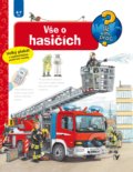 Kniha: Vše o hasičích (Andrea Erne). Albatros CZ, 2022 Kniha: Vše o hasičích (Andrea Erne). Albatros CZ, 2022