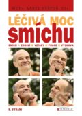 Kniha: Léčivá moc smíchu (Karel Nešpor). Vyšehrad, 2022 Kniha: Léčivá moc smíchu (Karel Nešpor). Vyšehrad, 2022