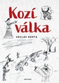 Kniha: Kozí válka (Václav Bárta). Naše vojsko CZ, 2022 Kniha: Kozí válka (Václav Bárta). Naše vojsko CZ, 2022