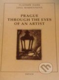 Kniha: Prague through the Eye (Igor Hájek a Jana Marhounová). Empatie, 1999 Kniha: Prague through the Eye (Igor Hájek a Jana Marhounová). Empatie, 1999