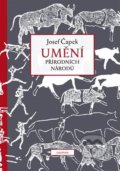 Kniha: Umění přírodních národů (Josef Čapek). Dauphin, 2023 Kniha: Umění přírodních národů (Josef Čapek). Dauphin, 2023