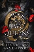 Kniha: The War of Two Queens, 2022 Kniha: The War of Two Queens, 2022