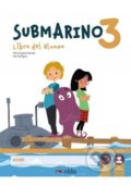 Kniha: Submarino 3 A1+ (Mar Rodriguez a Maria Eugenia Santana). Edelsa, 2021 Kniha: Submarino 3 A1+ (Mar Rodriguez a Maria Eugenia Santana). Edelsa, 2021