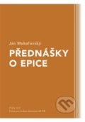 Kniha: Přednášky o epice (Jan Mukařovský a Ondřej Sládek). Ústav pro českou literaturu AV ČR, 2022 Kniha: Přednášky o epice (Jan Mukařovský a Ondřej Sládek). Ústav pro českou literaturu AV ČR, 2022