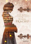 Kniha: Kroniky prachu (Lin Rina). Nakladatelství Fragment, 2022 Kniha: Kroniky prachu (Lin Rina). Nakladatelství Fragment, 2022