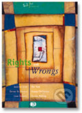 Kniha: ELI Classics: Rights and Wrongs (Eli). Eli, 2007 Kniha: ELI Classics: Rights and Wrongs (Eli). Eli, 2007