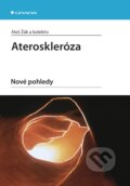 Kniha: Ateroskleróza (Aleš Žák a kolektiv). Grada, 2011 Kniha: Ateroskleróza (Aleš Žák a kolektiv). Grada, 2011