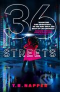 Kniha: 36 Streets (T.R. Napper). Titan Books, 2022 Kniha: 36 Streets (T.R. Napper). Titan Books, 2022