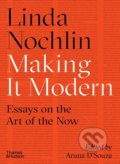 Kniha: Making it Modern (Linda Nochlin). Thames & Hudson, 2022 Kniha: Making it Modern (Linda Nochlin). Thames & Hudson, 2022
