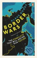 Kniha: Border Wars (Klaus Dodds). Ebury, 2022 Kniha: Border Wars (Klaus Dodds). Ebury, 2022