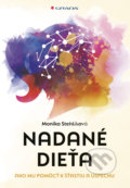 Kniha: Nadané dieťa (Monika Stehlíková). Grada, 2022 Kniha: Nadané dieťa (Monika Stehlíková). Grada, 2022