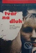 Kniha: Tvář na dluh (Boris Dočekal, Irena Jirků a Marcela Kašpárková). Listen, 1997 Kniha: Tvář na dluh (Boris Dočekal, Irena Jirků a Marcela Kašpárková). Listen, 1997