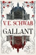 Kniha: Gallant (Signed edition) (Victoria Schwab). Titan Books, 2022 Kniha: Gallant (Signed edition) (Victoria Schwab). Titan Books, 2022