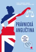 Kniha: Právnická angličtina (Alena Hradilová a kolektiv). Grada, 2022 Kniha: Právnická angličtina (Alena Hradilová a kolektiv). Grada, 2022