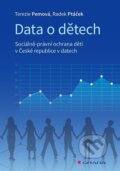 Kniha: Data o dětech (Radek Ptáček a Terezie Pemová). Grada, 2022 Kniha: Data o dětech (Radek Ptáček a Terezie Pemová). Grada, 2022
