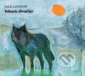 Audiokniha: Volanie divočiny (Jack London). Vydavateľstvo Šarkan, 2021 Audiokniha: Volanie divočiny (Jack London). Vydavateľstvo Šarkan, 2021