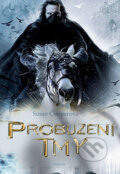 Kniha: Probuzení tmy (Susan Cooperová). Albatros CZ, 2007 Kniha: Probuzení tmy (Susan Cooperová). Albatros CZ, 2007