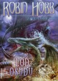 Kniha: Loď osudu (Robin Hobb). FANTOM Print, 2013 Kniha: Loď osudu (Robin Hobb). FANTOM Print, 2013