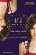 Kniha: Hra lží: Nikdy v životě (Sara Shepard). BB/art, 2013 Kniha: Hra lží: Nikdy v životě (Sara Shepard). BB/art, 2013