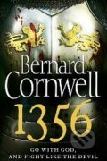 1356 - Bernard Cornwell, HarperCollins, 2012