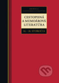 Cestopisná a memoárová literatúra 16. – 18. storočia - Kolektív autorov, Kalligram, 2010