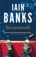 Stonemouth - Iain Banks, Abacus, 2013
