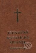 Kniha: Jednotný katolícky spevník (Spolok svätého Vojtecha). Spolok svätého Vojtecha, 2006 Kniha: Jednotný katolícky spevník (Spolok svätého Vojtecha). Spolok svätého Vojtecha, 2006