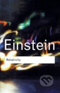 Kniha: Relativity (Albert Einstein). Routledge, 2001 Kniha: Relativity (Albert Einstein). Routledge, 2001