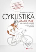 Kniha: Cyklistika (Shannon Sovndal). CPRESS, 2013 Kniha: Cyklistika (Shannon Sovndal). CPRESS, 2013