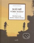 Kniha: Máš mě vůbec ráda? (Zuzana Peterová). MarieTum, 2008 Kniha: Máš mě vůbec ráda? (Zuzana Peterová). MarieTum, 2008