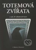 Kniha: Totemová zvířata (Lenka Flášarová). Lenka Flášarová, 2011 Kniha: Totemová zvířata (Lenka Flášarová). Lenka Flášarová, 2011