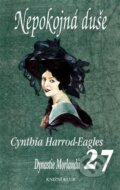 Kniha: Nepokojná duše (Cynthia Harrod-Eagles). Knižní klub, 2005 Kniha: Nepokojná duše (Cynthia Harrod-Eagles). Knižní klub, 2005