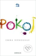 Kniha: Pokoj (Emma Donoghue). Knižní klub, 2011 Kniha: Pokoj (Emma Donoghue). Knižní klub, 2011