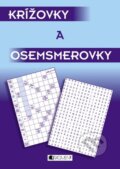 Kniha: Krížovky a osemsmerovky 1 (Zoja Rajčoková), 2013 Kniha: Krížovky a osemsmerovky 1 (Zoja Rajčoková), 2013