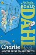 Kniha: Charlie and the Great Glass Elevator (Roald Dahl). Puffin Books, 2013 Kniha: Charlie and the Great Glass Elevator (Roald Dahl). Puffin Books, 2013