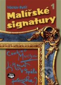Kniha: Malířské signatury 1 (Václav Rytíř). Toužimský & Moravec, 2013 Kniha: Malířské signatury 1 (Václav Rytíř). Toužimský & Moravec, 2013