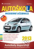 Kniha: Autoškola (Pavel Faus). Grada, 2013 Kniha: Autoškola (Pavel Faus). Grada, 2013